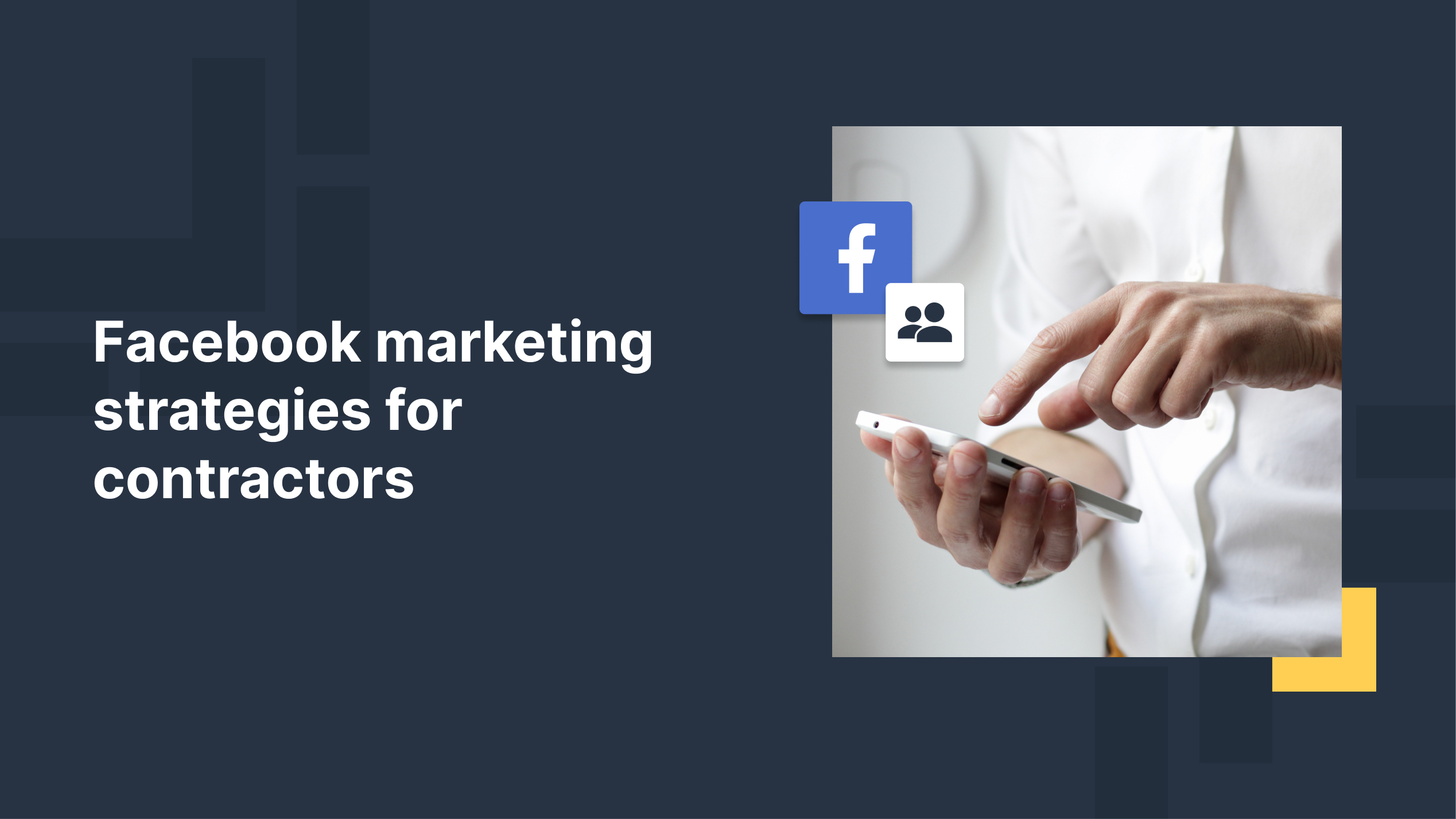Facebook marketing strategies for contractors