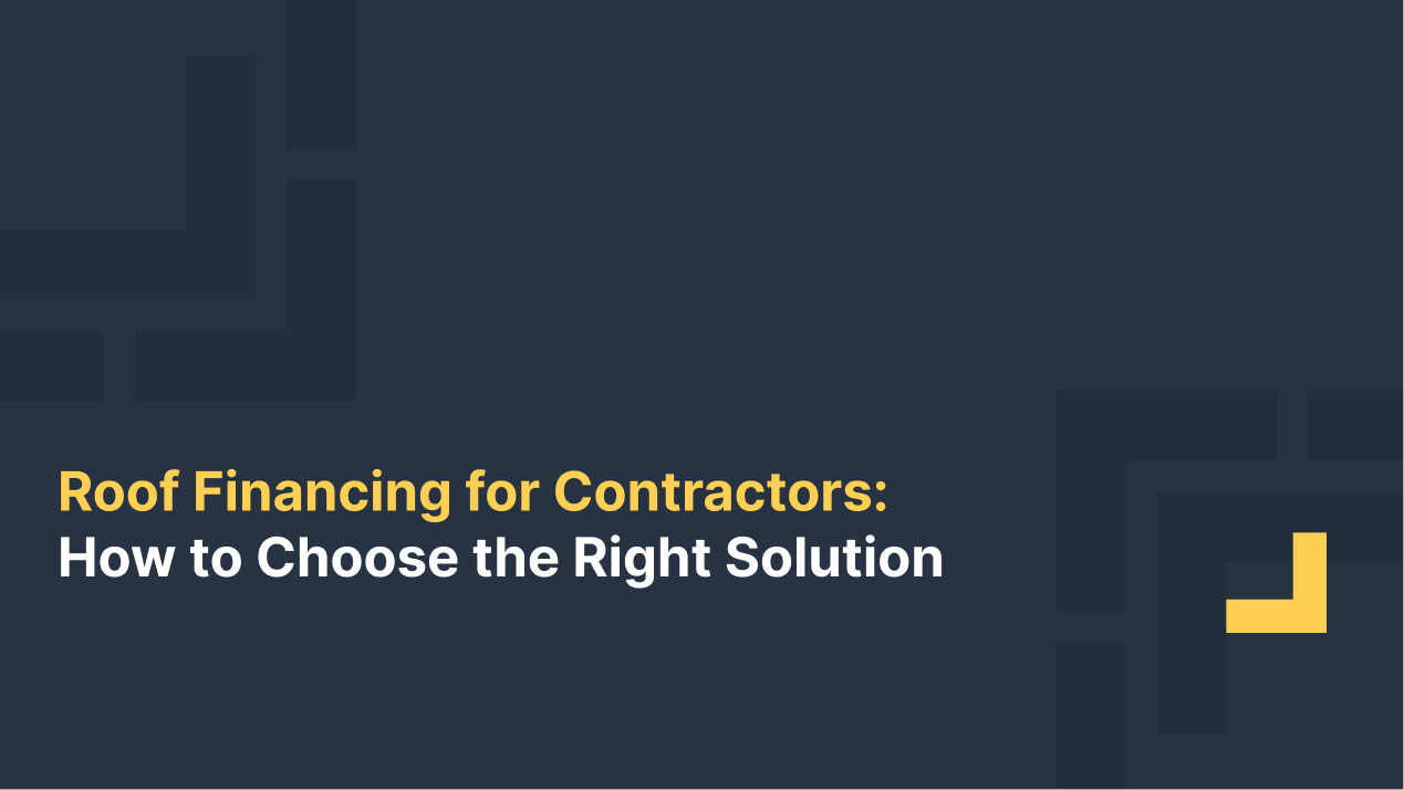 Title slide reading “Roof Financing for Contractors: How to Choose the Right Solution” in yellow and white text on a dark blue background with geometric corner accents.